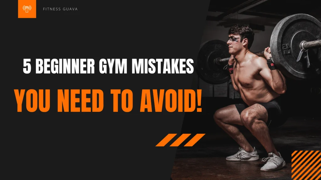 5 Beginner Gym Mistakes You Need to Avoid!